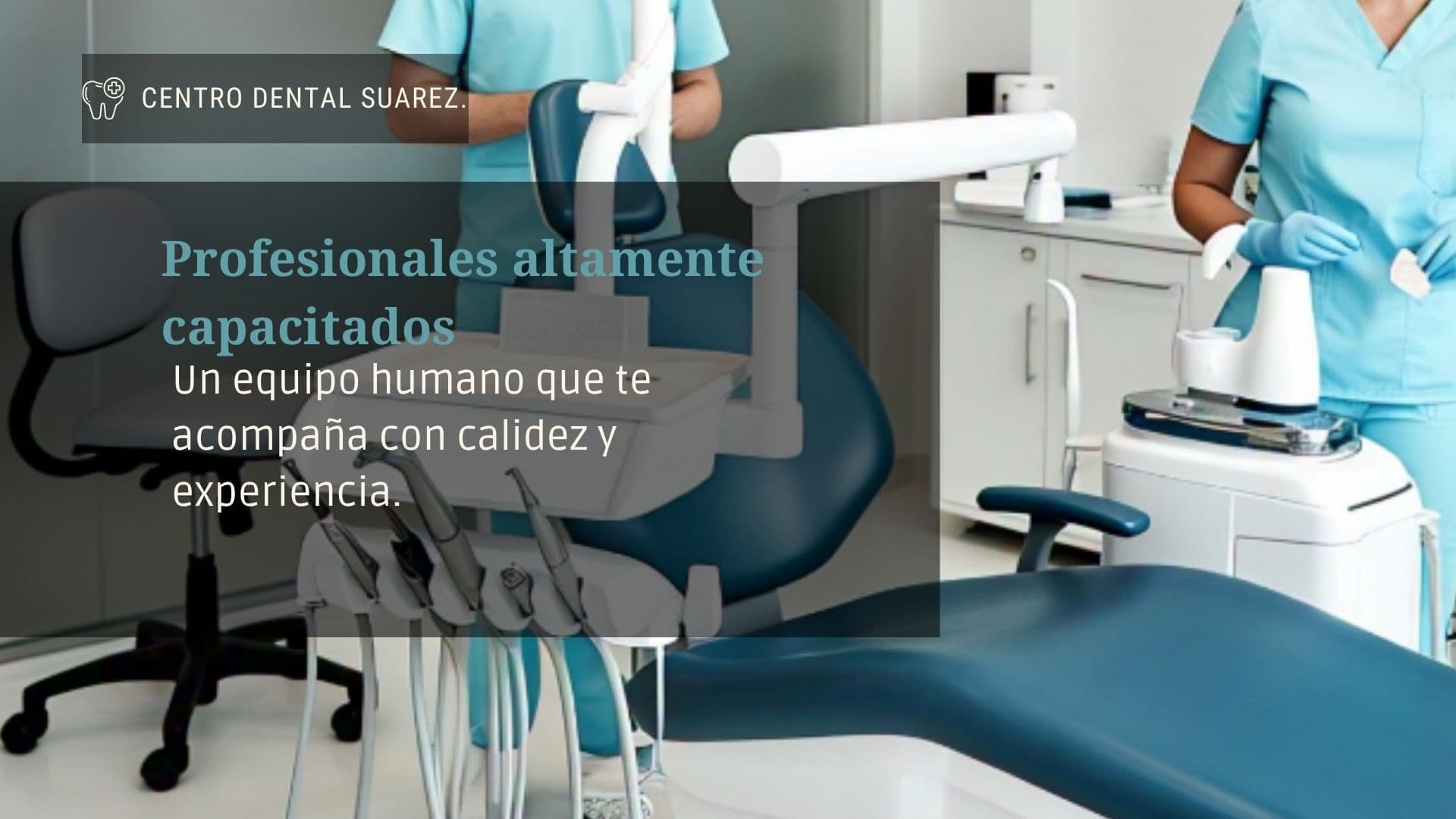 Atención odontológica en Centro Dental Suárez
